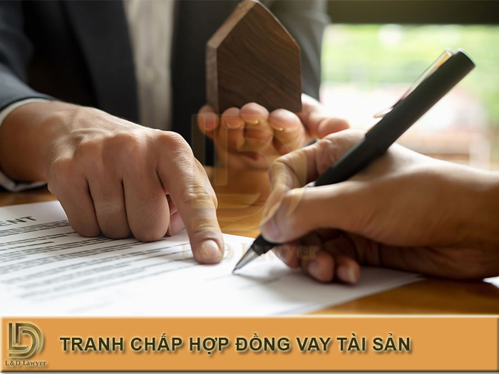 Giải quyết tranh chấp hợp đồng vay tài sản như thế nào?