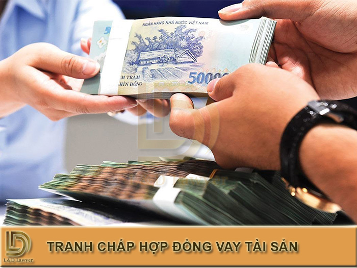 Giải quyết tranh chấp hợp đồng vay tài sản như thế nào?