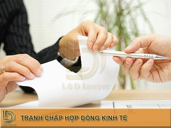 Tại sao nên thuê luật sư tư vấn giải quyết tranh chấp hợp đồng kinh tế? L&D Lawyer