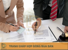 Tư vấn xử lý tranh chấp hợp đồng mua bán hàng hóa L&D Lawyer